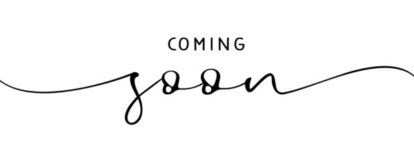 Coming soon ink brush lettering. Promotion or announcement banner. Modern vector calligraphy. Black paint typography isolated on white background. Design text element, web banner, print - obrazy, fototapety, plakaty