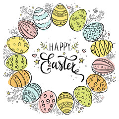 Happy Easter Wreath. Hand drawn decorative frame with Easter eggs and floral elements for banner, print, background, invitation and greeting cards design and decoration. Doodle style