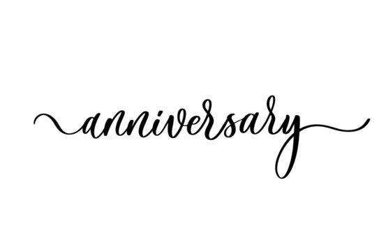 Anniversary - Hand drawn lettering for greeting, invitation card. Celebrate.