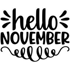 Hello November Svg