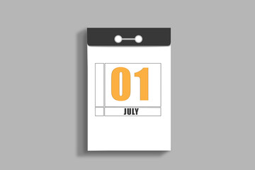 july 1. 1th day of month, calendar date.White page of tear-off calendar, on gray insulated wall. Concept of day of year, time planner, summer month