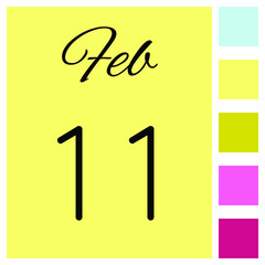 11 day of the month. 11 February. Cute calendar daily icon. Date day week Sunday, Monday, Tuesday, Wednesday, Thursday, Friday, Saturday.