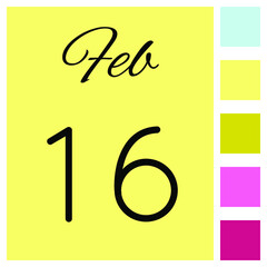16 day of the month. 16 February. Cute calendar daily icon. Date day week Sunday, Monday, Tuesday, Wednesday, Thursday, Friday, Saturday.