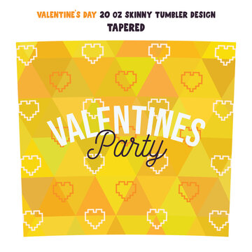 Vector illustration of tumbler wrap design with Valentines Party quote in yellow style. Stock vector pattern