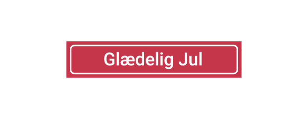 Glædelig jul skilt / sign, Vector
