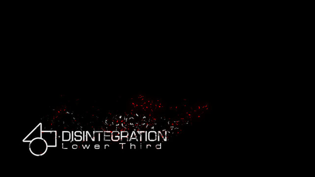 Disintegration Logo Lower Third