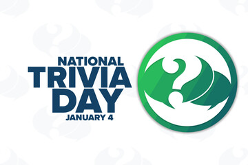 National Trivia Day. January 4. Holiday concept. Template for background, banner, card, poster with text inscription. Vector EPS10 illustration.