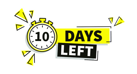10 Days Left To Go. Flat icon on white background. Vector stock illustration.