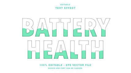 Battery Healthy Text Effect Editable