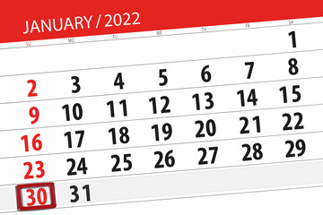 Fototapeta premium Calendar planner for the month january 2022, deadline day, 30, sunday