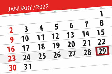 Fototapeta premium Calendar planner for the month january 2022, deadline day, 29, saturday