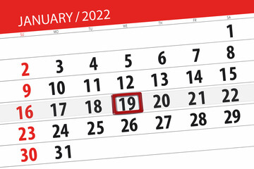Calendar planner for the month january 2022, deadline day, 19, wednesday