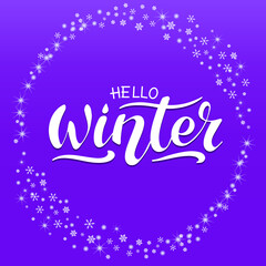 Hello, Winter vector hand lettering. White letters, white Christmas pattern in a circle on the purple lavender background. Vector illustration style calligraphy. Typography winter holidays. Christmas.