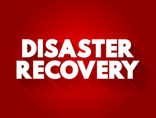 Disaster Recovery text quote, concept background