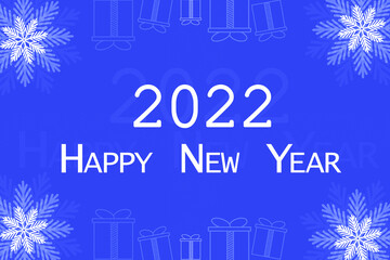 A greeting card. Happy New Year 2022. Blue designer greeting card with snowflakes and gifts.