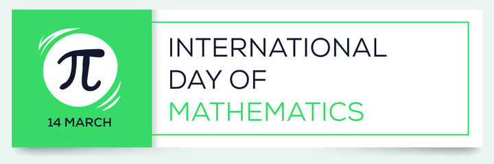 Fototapeta premium International Day of Mathematics, held on 14 March.