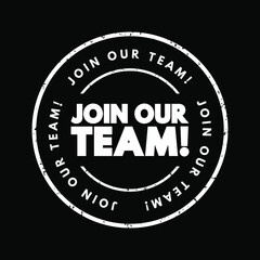 Join Our Team text stamp, concept background