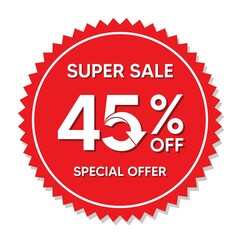 Discount up to 45 percent, promotion label in red circle sticker isolated on white background, special offer sales promotion discount. vector template illustration