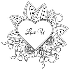 Mehndi flower with frame in shape of heart. decoration in ethnic oriental, doodle ornament.