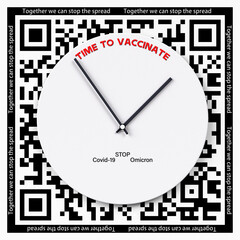 vaccination time clock with arrows and QR code stop covid 19 and omicron together we can stop spreading square poster 