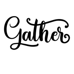 gather background inspirational quotes typography lettering design