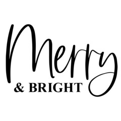 merry and bright background inspirational quotes typography lettering design