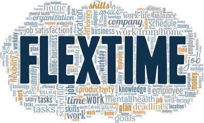 Flexible Work Hours - Flextime conceptual vector illustration word cloud isolated on white background.