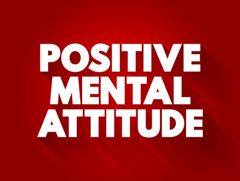 Positive Mental Attitude text quote, concept background