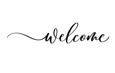 Welcome - calligraphic inscription with smooth lines.