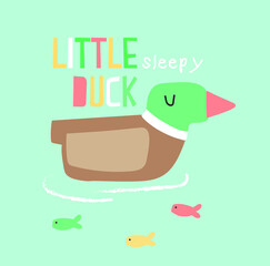 Little Duck, print design for baby. T shirt design vector. cute mallard.  Can be used for baby t-shirt print, fashion print design, kids wear, baby shower celebration greeting and invitation card.