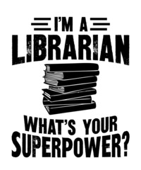 I'm A Librarian What's Your SuperPower
