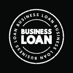 Business Loan text stamp, business concept background