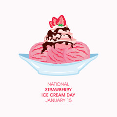National Strawberry Ice Cream Day vector. Strawberry ice cream sundae with chocolate icing vector. Pink ice cream cup with whipped cream icon. January 15. Important day