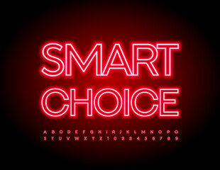 Vector neon sign Smart Choice with Red Illuminated Font. Glowing light tube Alphabet Letters and Numbers set