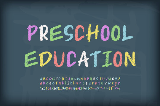 Bright school banner Preschool education on dark gray chalkboard. Handwritten lettering multicolor font set, chalk style