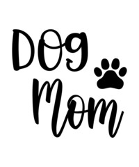 Fototapeta premium Dog Svg Bundle, Dog Mama Svg, Paw Svg, Dog Lover Svg, Dog Mom Svg, Fur Mom Svg, Pawsitive Svg, Puppy Svg, Dog Sayings Svg, Dog Clipart