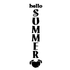 hello summer background inspirational quotes typography lettering design