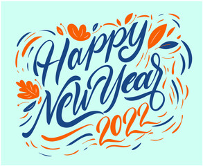Happy New Year 2022 Abstract Vector Holiday Illustration Design Blue And Orange With Cyan Background