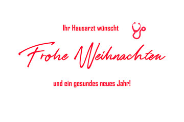 Ihr Hausarzt wünscht Frohe Weihnachten und ein gesundes neues Jahr