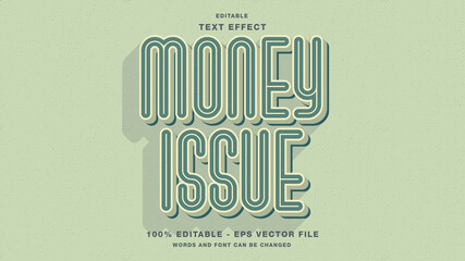 Money Issue Retro Style Editable Text Effect
