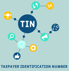 TIN - Taxpayer Identification Number acronym. business concept background.  vector illustration concept with keywords and icons. lettering illustration with icons for web banner, flyer, landing