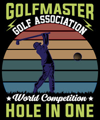Obraz premium Golf master Golf Association World Competition Hole In One t-shirt design