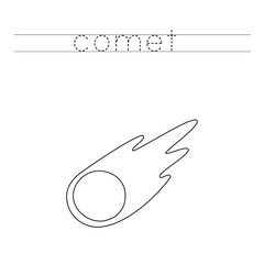 Trace the letters and color space comet. Handwriting practice for kids.
