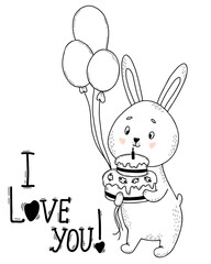 Cute rabbit with big cake and balloons. Vector illustration. Greeting card I love you in hand drawn linear doodle style. Funny animal for design and decoration, birthday card
