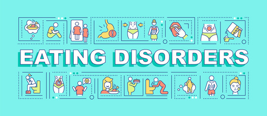 Eating disorders word concepts turquoise banner. Bulimia nervosa. Infographics with linear icons on background. Isolated typography. Vector outline color illustration with text. Arial-Black font used - obrazy, fototapety, plakaty