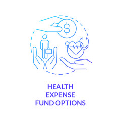 Health expense fund options blue gradient concept icon. Corporate coverage abstract idea thin line illustration. Isolated outline drawing. Roboto-Medium, Myriad Pro-Bold fonts used