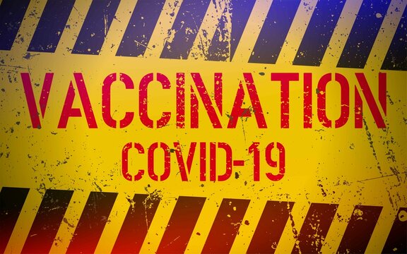 Dangers and fears of coronavirus vaccination. Vaccination Covid-19 text on a dangerous background. Side effects of vaccination.