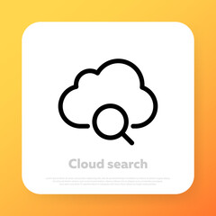 Cloud search icon. Cloud search service server. Vector line icon for Business and Advertising