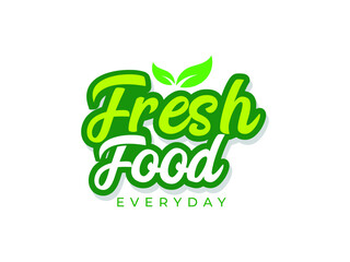 Fresh food everyday label design template