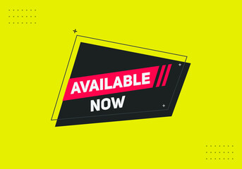 available now text sign icon. rectangle stroke template. white color text	
